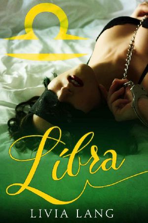 [The Erotic Zodiac Book 07] • Libra